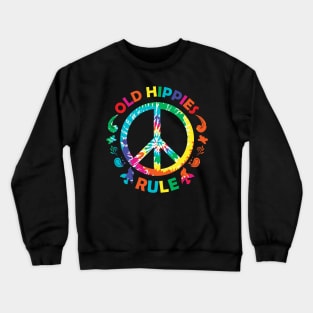 Old Hippies Rule Crewneck Sweatshirt